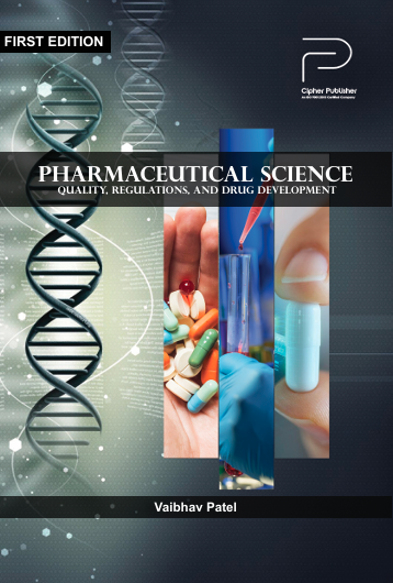 Pharmaceutical Science: Quality, Regulations, and Drug Development