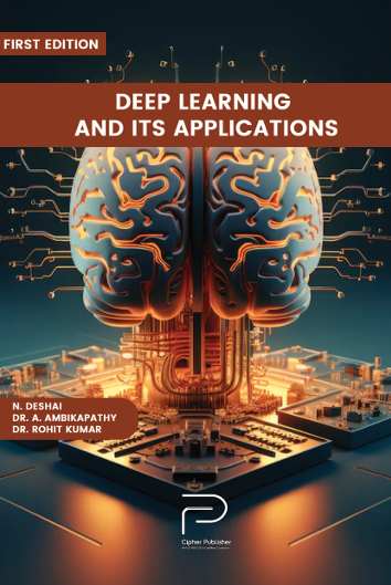 Deep Learning And Its Applications