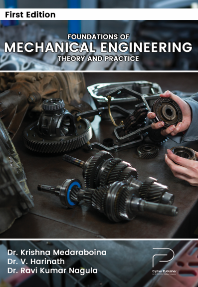Foundations of Mechanical Engineering: Theory and Practice